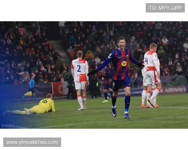 巴萨与斯拉维亚精彩对决直播全程回顾与精彩瞬间分析